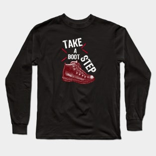 TAKE A BOOT STEP CAMPING Long Sleeve T-Shirt